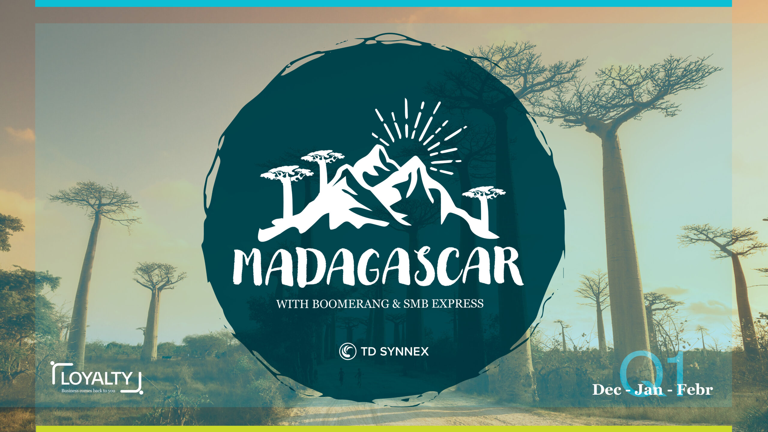 TD SYNNEX 2023 Q1 loyalty incentive - trip to madagascar